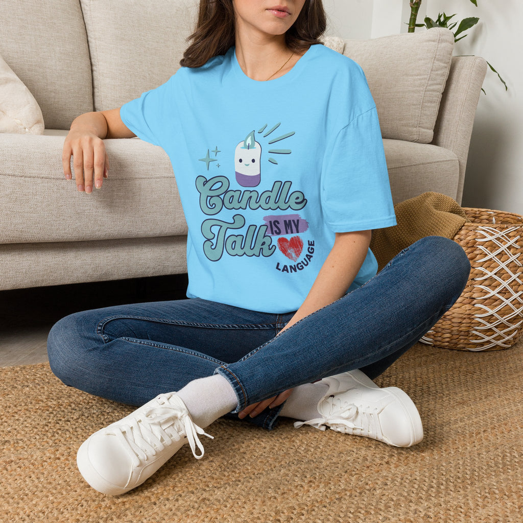 Candle Talk Is My Love Language T-Shirt